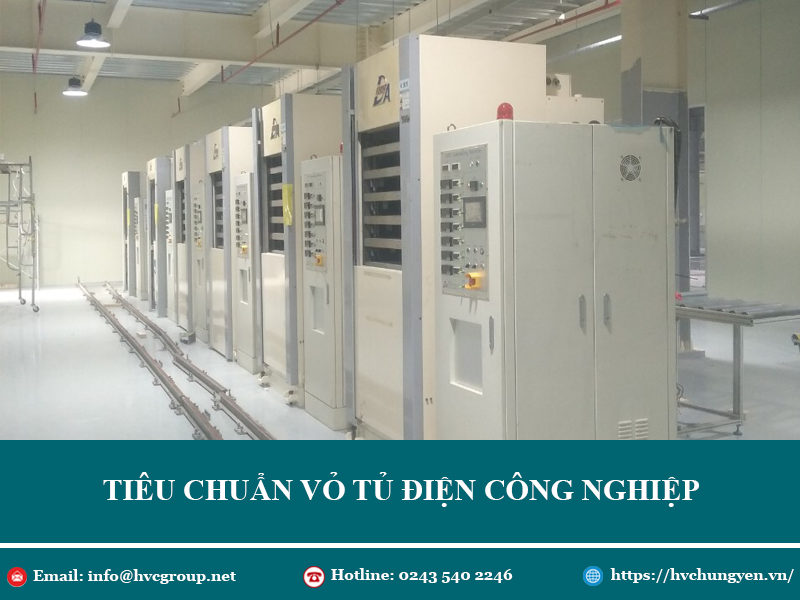 Tiêu chuẩn sản xuất vỏ tủ điện công nghiệp - HVC Hưng Yên